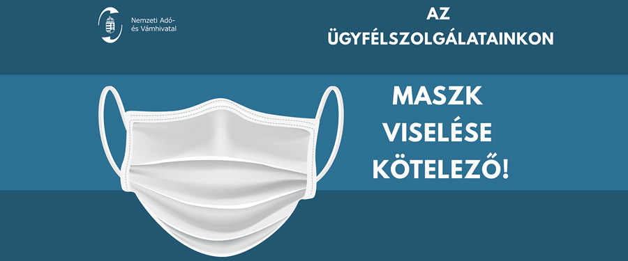 Személyes ügyintézés: kötelező a maszkviselés