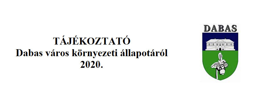 Tájékoztató - Dabas környezeti állapotáról 2020.